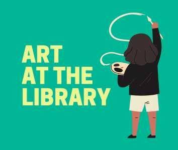 Thumbnail image for Art at the Library.