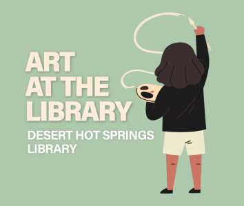 Thumbnail image for Art at the Library: Desert Hot Springs.