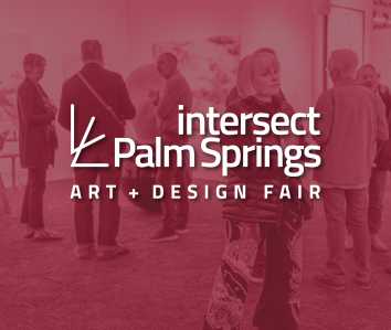 Thumbnail image for Intersect Palm Springs Art + Design.