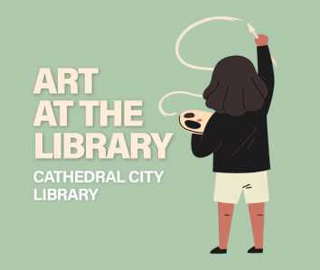 Thumbnail image for Art at the Library: Cathedral City.